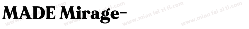 MADE Mirage字体转换